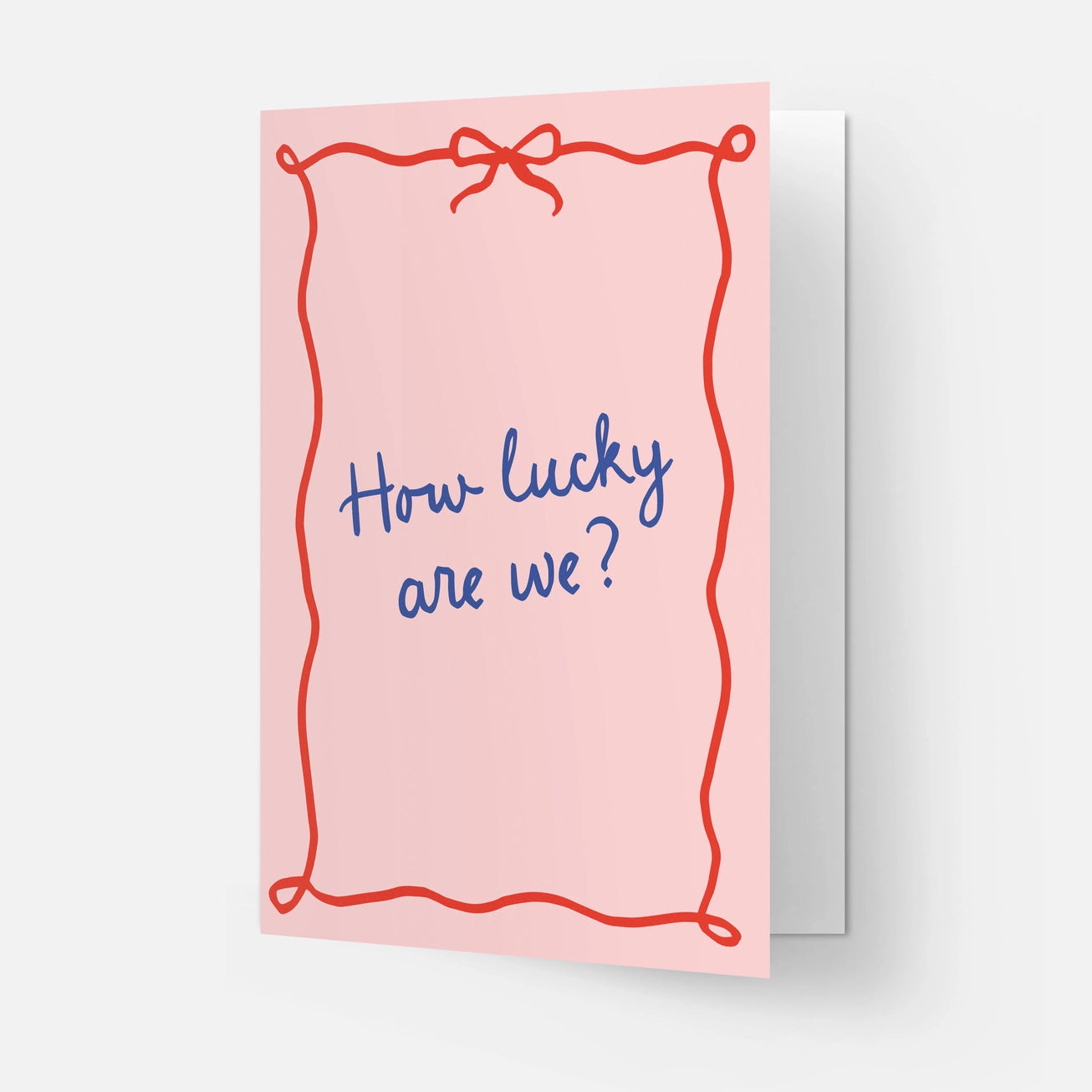 Postcard How Luck Are We?