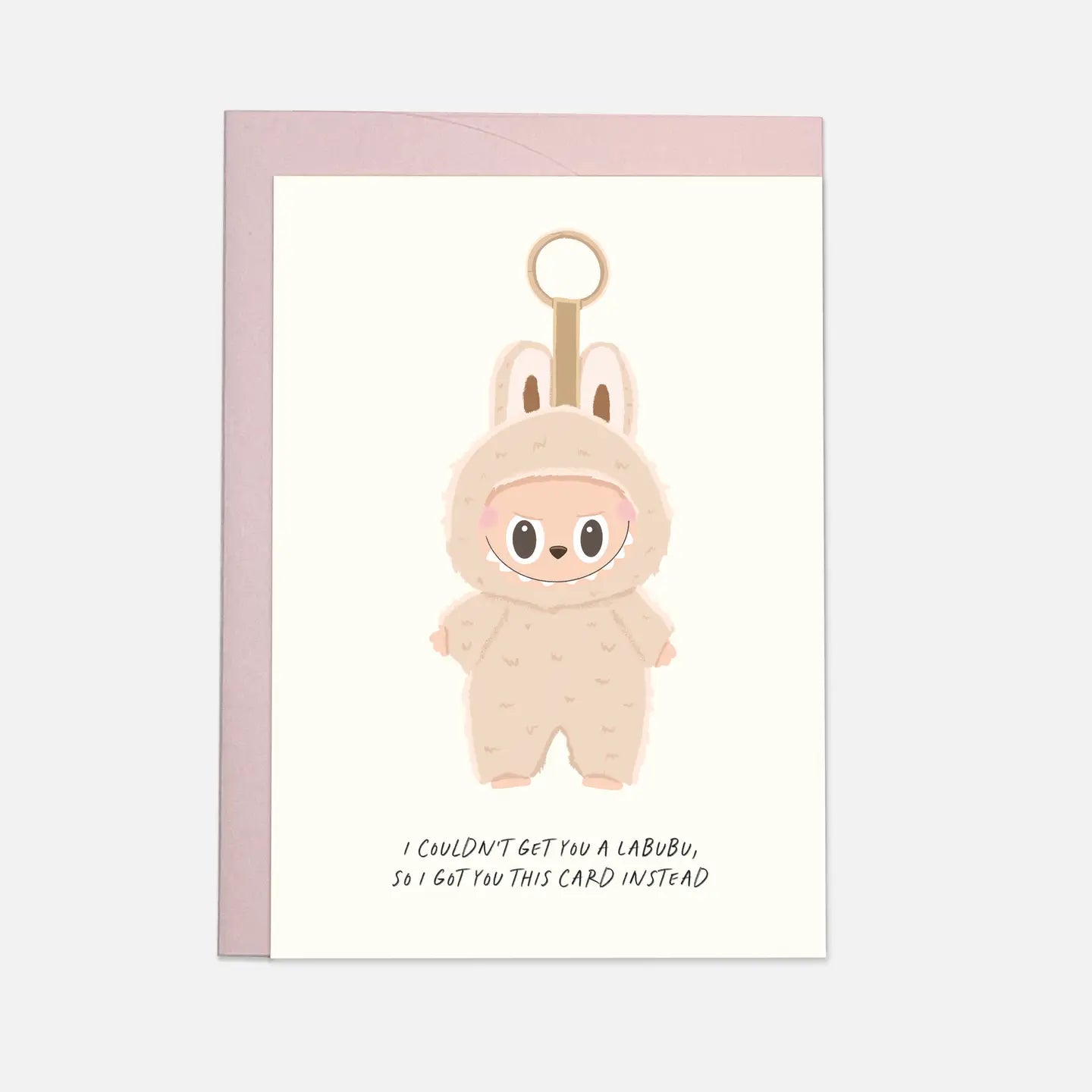 Postal I Couldn't Get You a Labubu