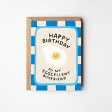 Postal Happy Birthday Eggcellent Boyfriend