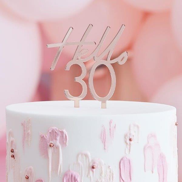 Hello 30 Rose Gold Cake Topper