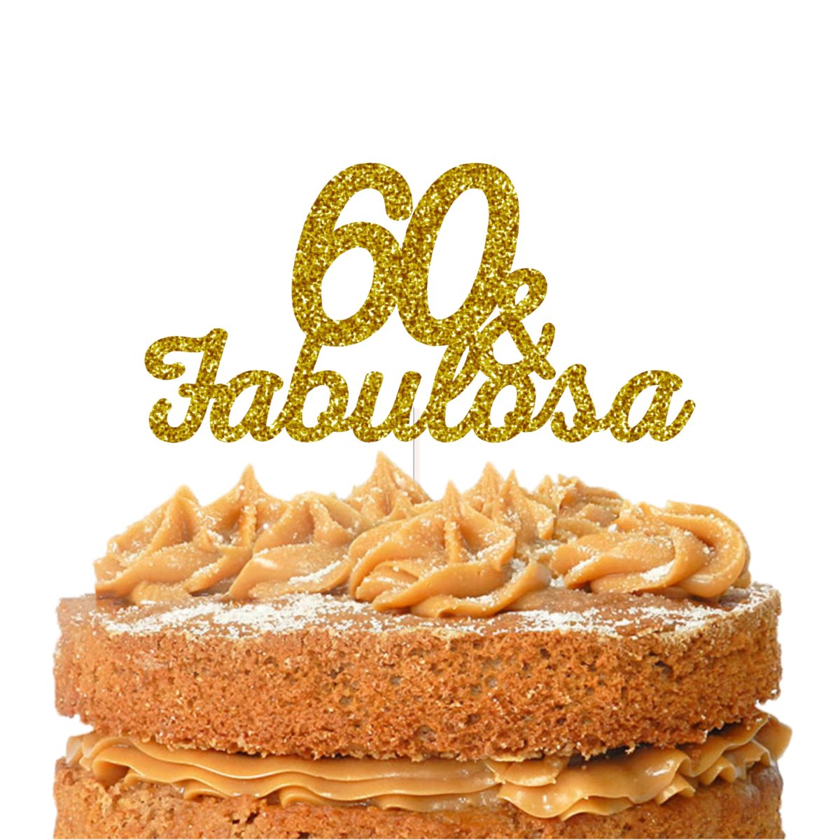 Topo de Bolo 60 e Fabulosa Glitter